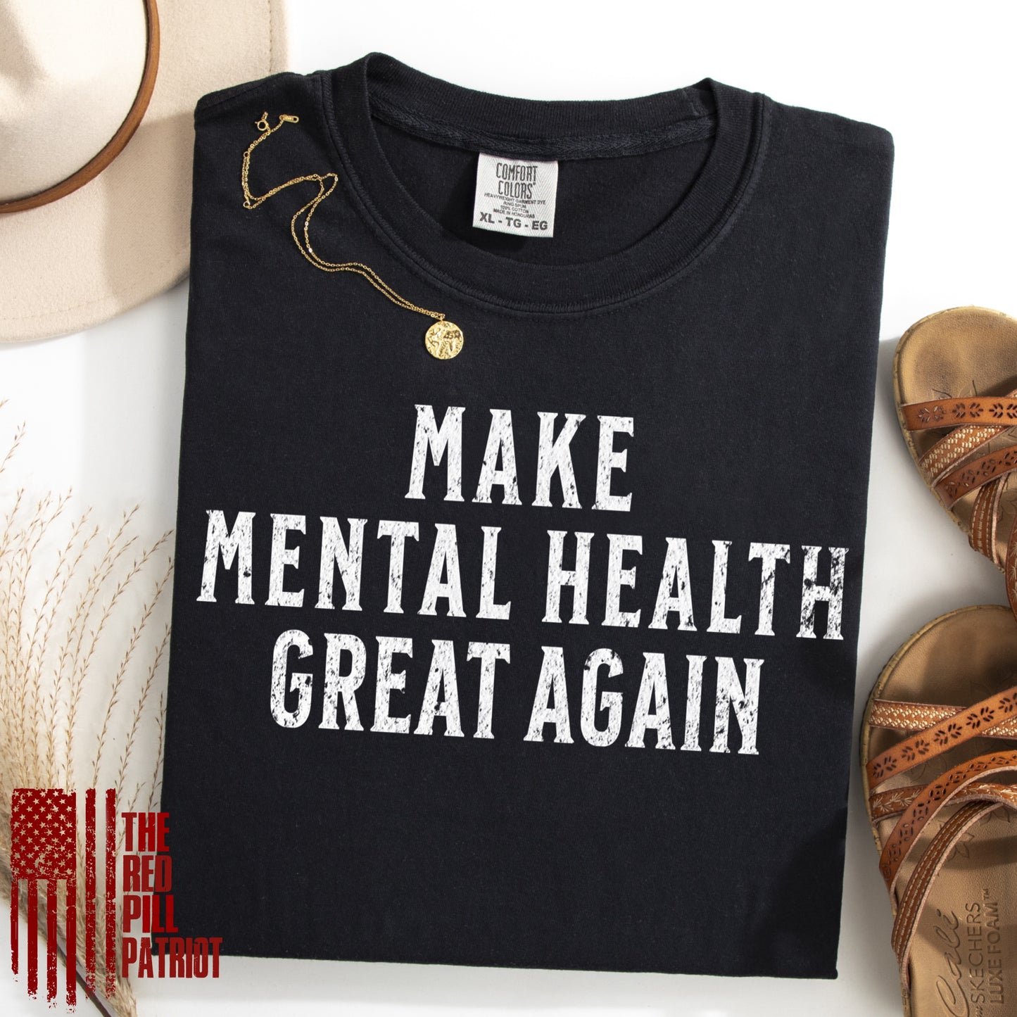 (THE RED PILL PATRIOT) MAKE MENTAL HEALTH GREAT AGAIN