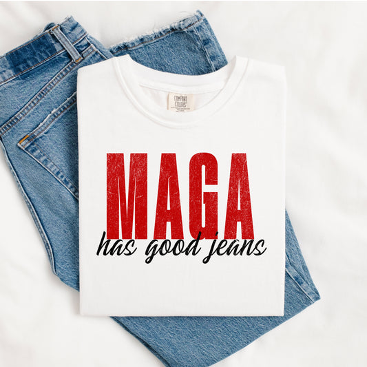 (RECKLESS PATRIOT GEAR) MAGA HAS GOOD JEANS