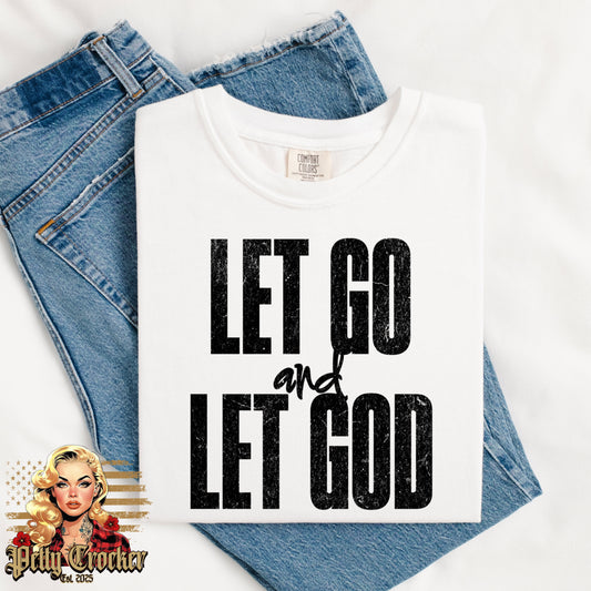 (PETTY CROCKER) LET GO & LET GOD