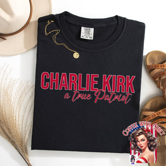 (COFFEE WITH CURLY) TRUE PATRIOT