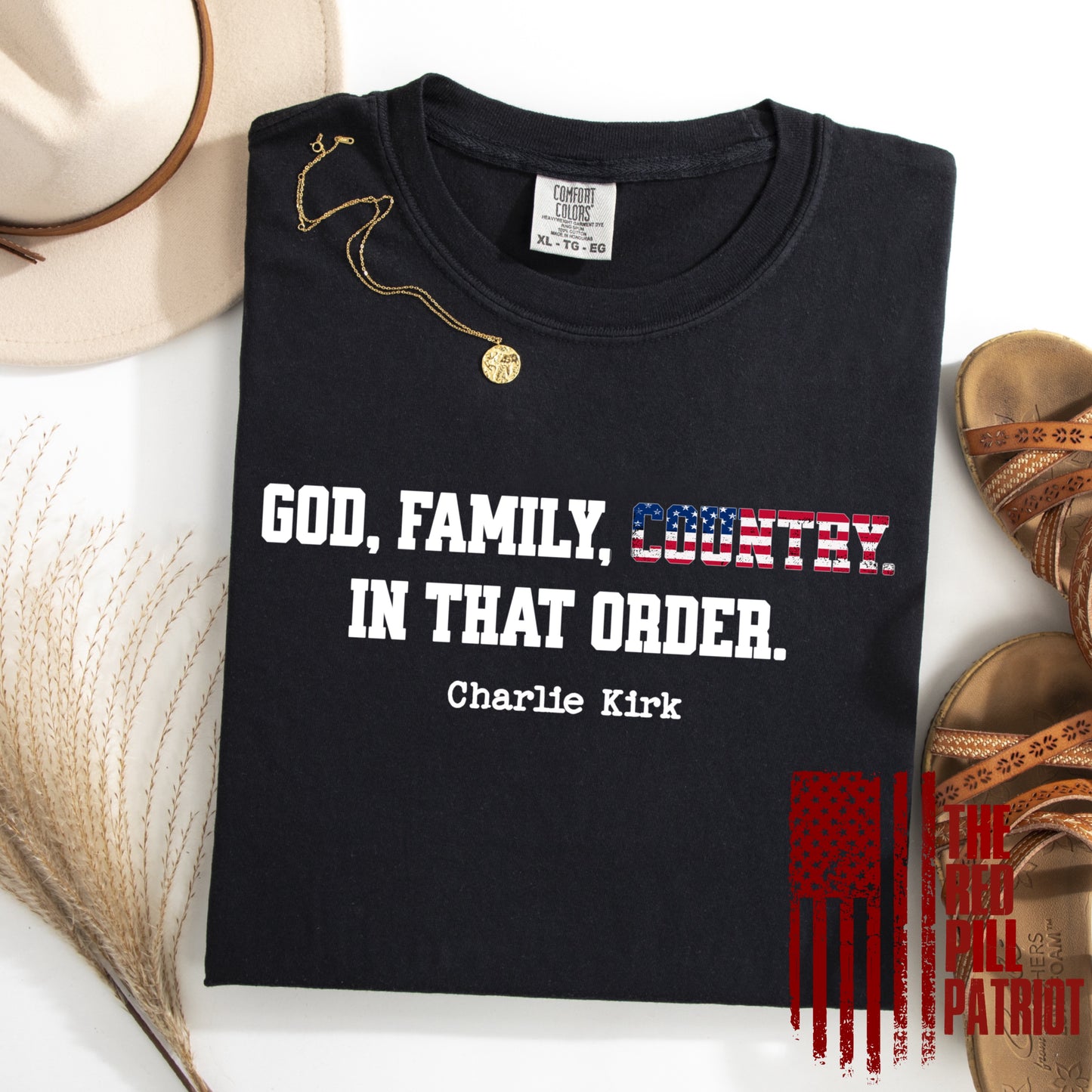(THE RED PILL PATRIOT) GOD FAMILY COUNTRY