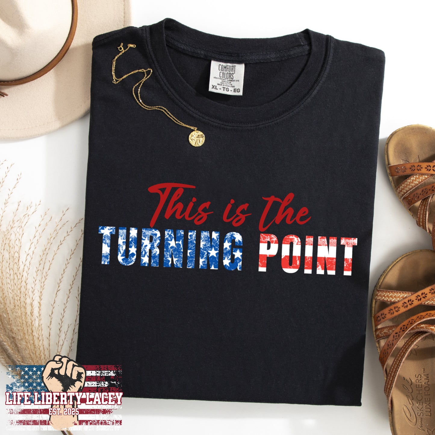 (LIFE LIBERTY LACEY) TURNING POINT