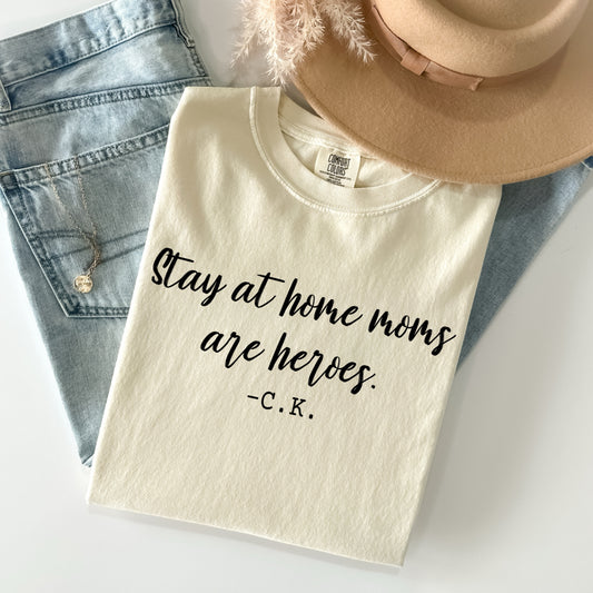 (QUARTNAY KNOWS BEST) SAHM’S ARE HEROES