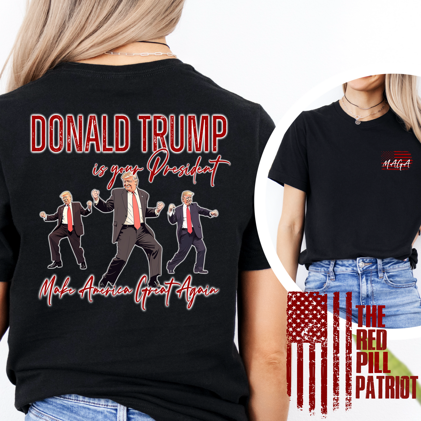 (THE RED PILL PATRIOT) DANCING MAGA TRUMP