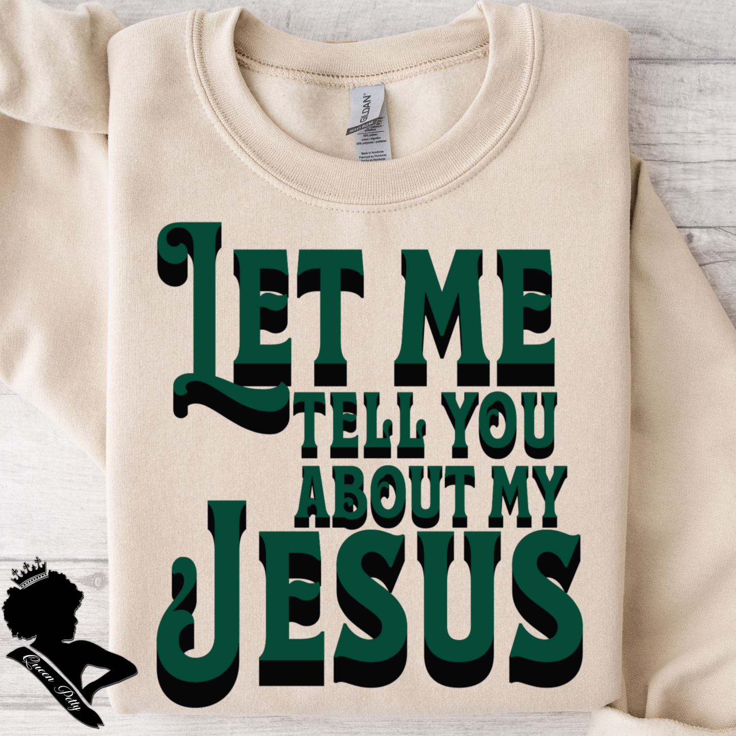 (QUEEN PETTY) LET ME TELL YOU ABOUT MY JESUS