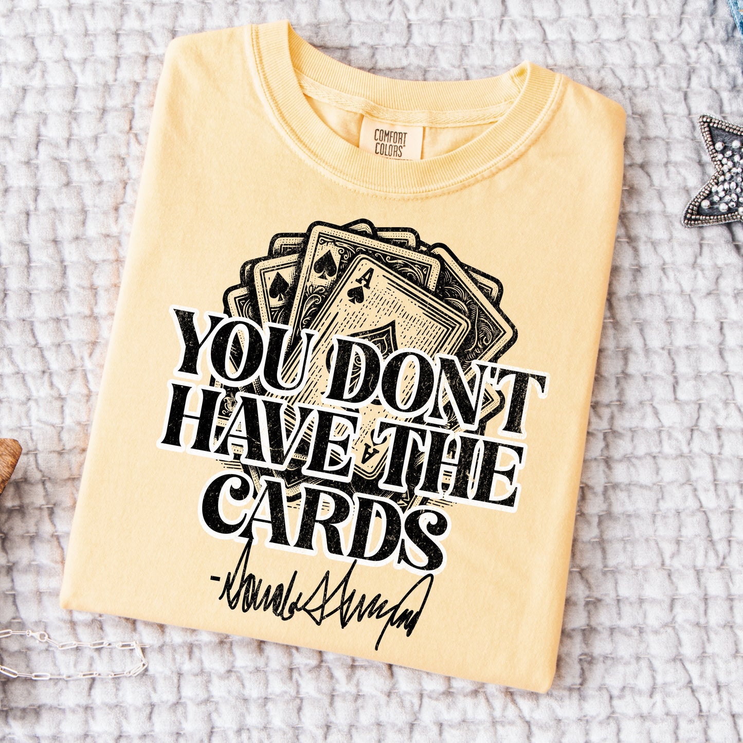(RECKLESS PATRIOT GEAR) YOU DON’T HAVE THE CARDS