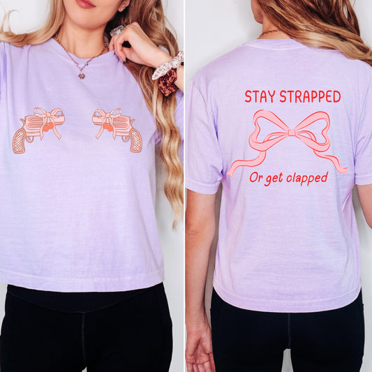 (QUARTNAY KNOWS BEST) STAY STRAPPED