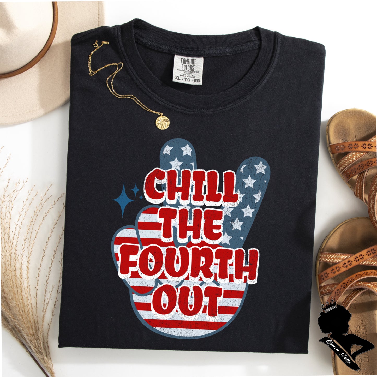 (QUEEN PETTY) CHILL THE FOURTH OUT