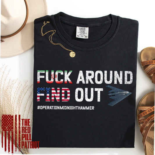 (THE RED PILL PATRIOT) FUCK AROUND FIND OUT