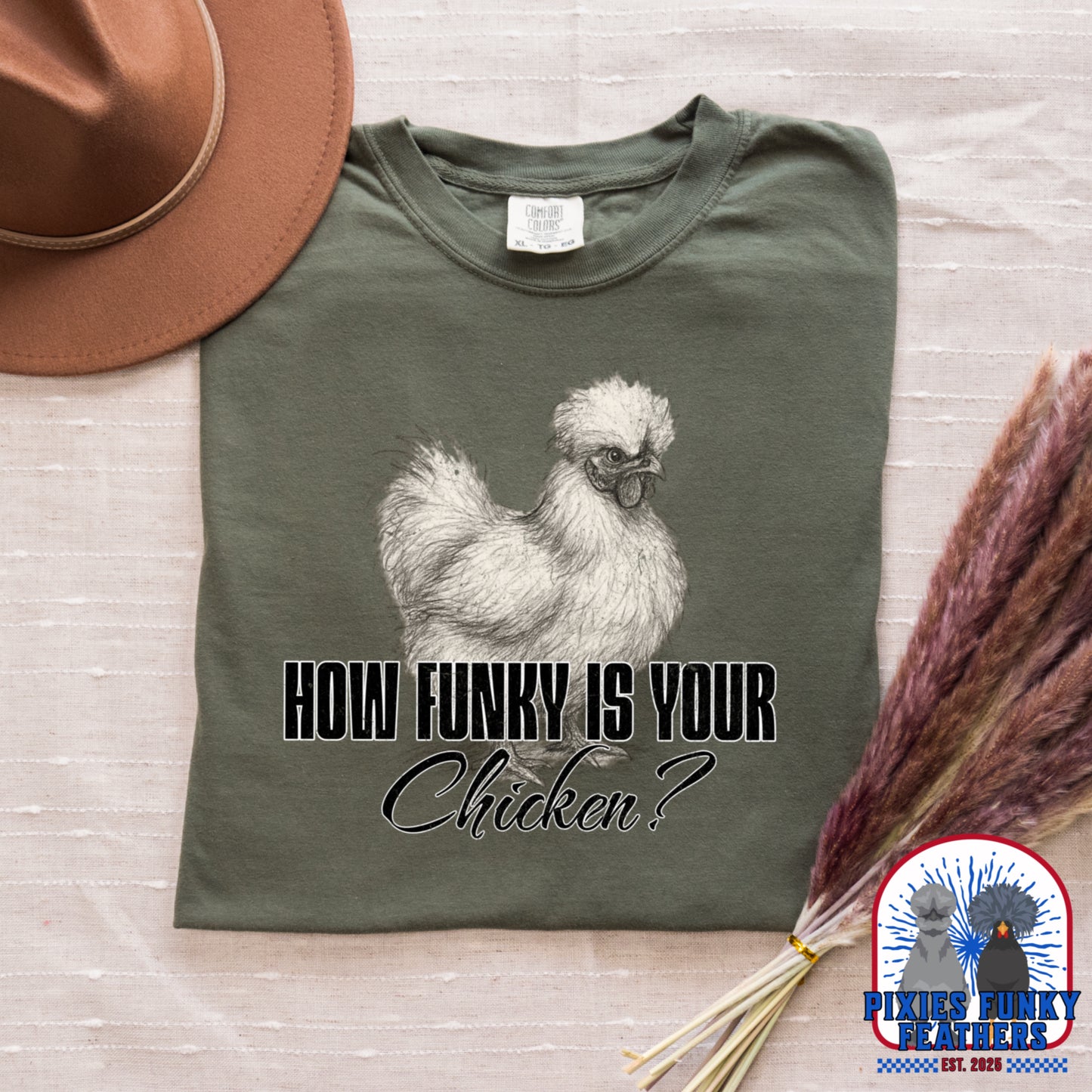 (PIXIES FUNKY FEATHERS..) HOW FUNKY IS YOUR CHICKEN?