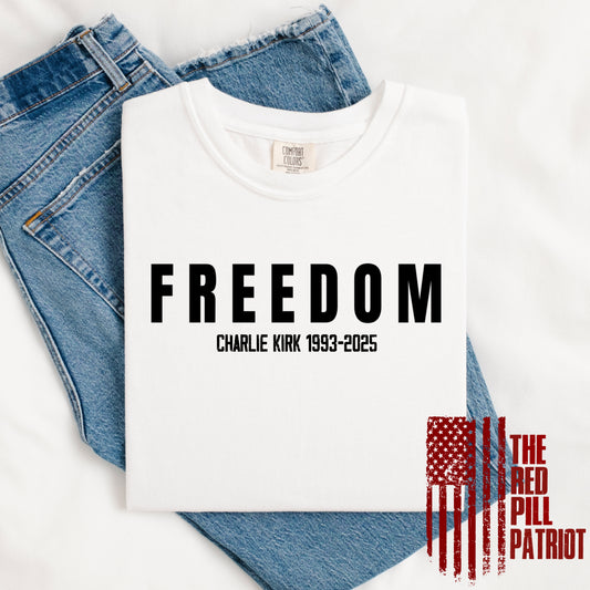 (THE RED PILL PATRIOT) FREEDOM