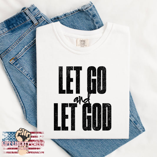 (LIFE LIBERTY LACEY) LET GOD