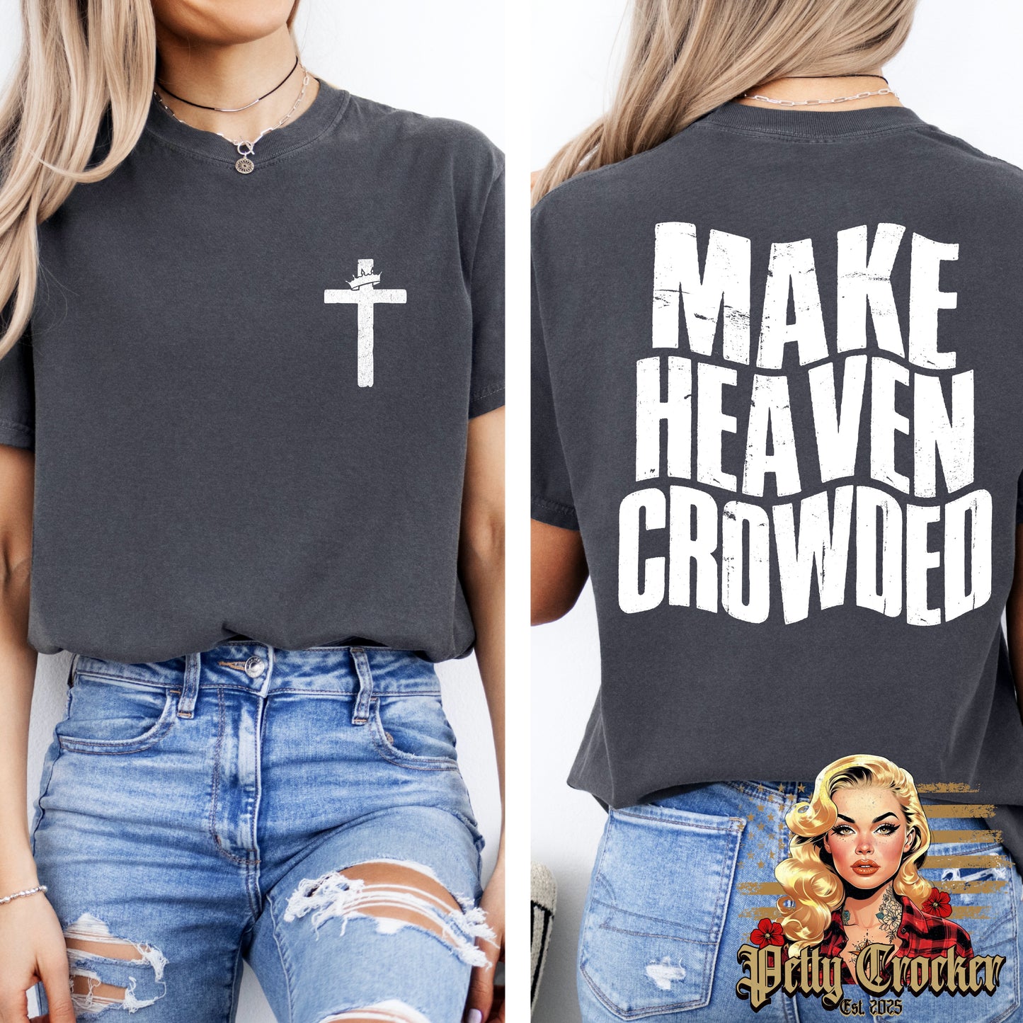 (PETTY CROCKER) MAKE HEAVEN CROWDED