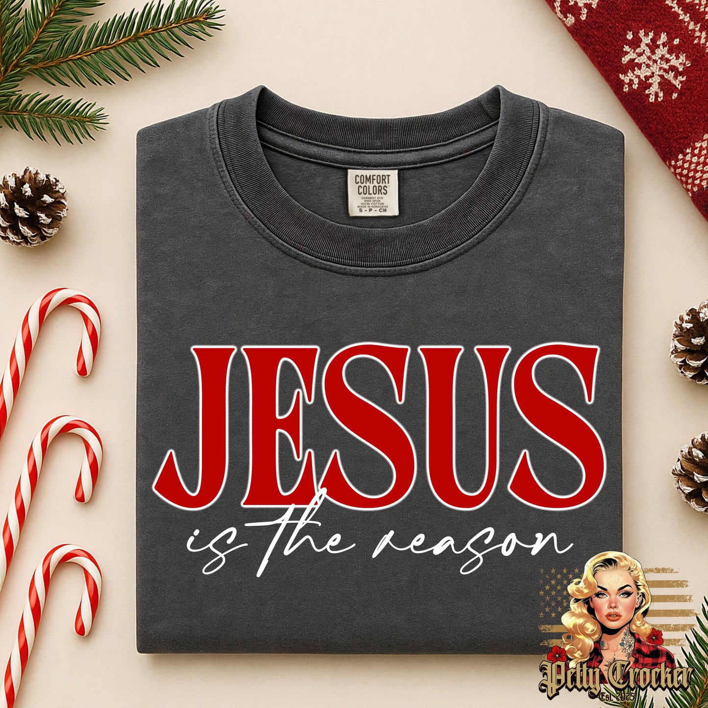 (PETTY CROCKER) JESUS IS THE REASON