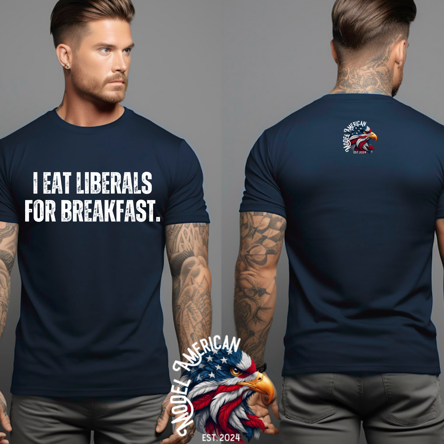 (MODEL AMERICAN) EAT LIBERALS