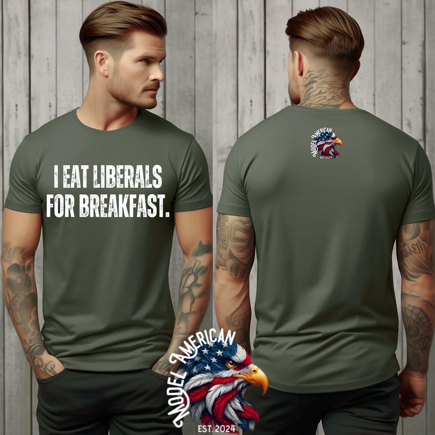 (MODEL AMERICAN) EAT LIBERALS