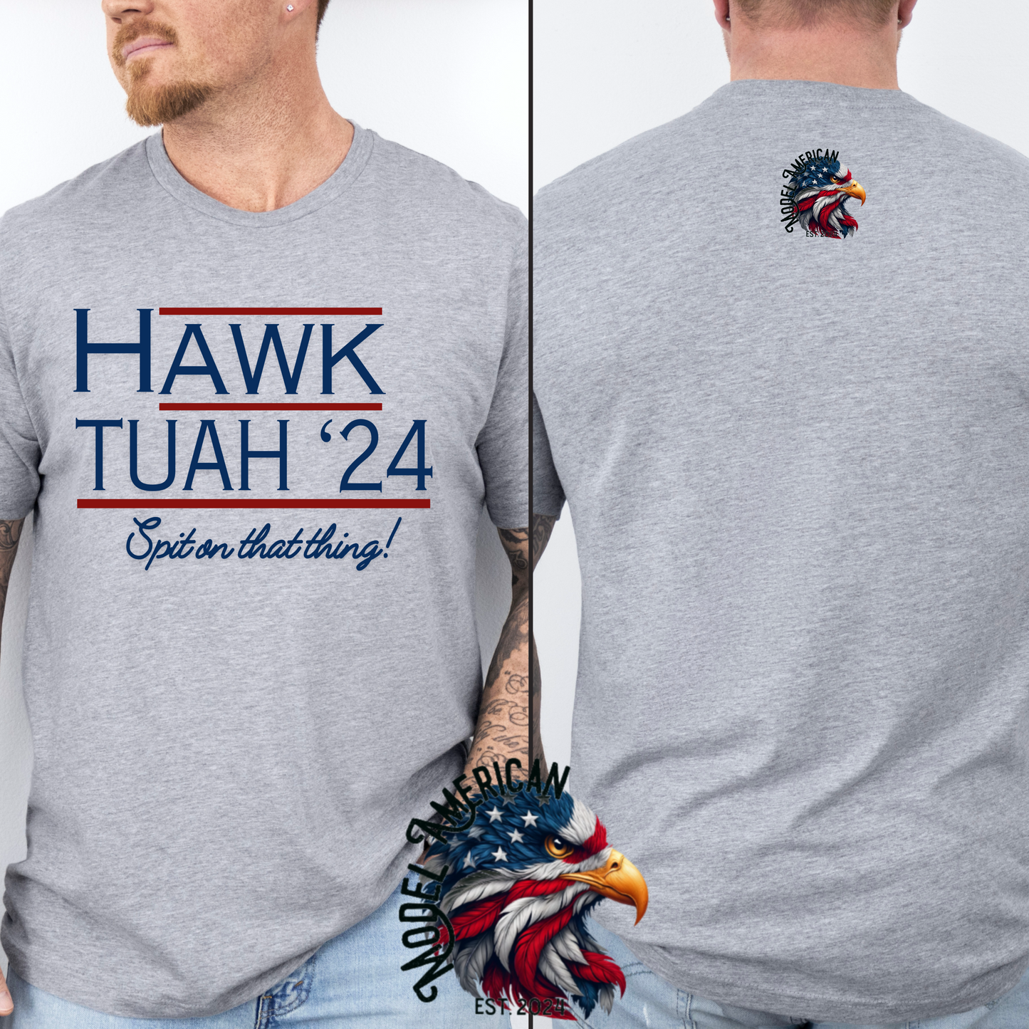 (MODEL AMERICAN) HAWK TUAH