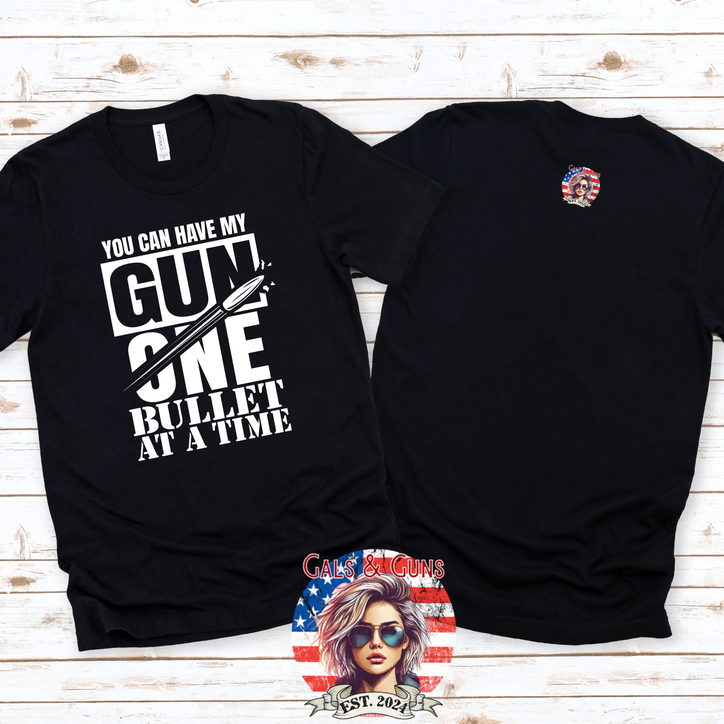 (GALS&GUNS) ONE BULLET AT A TIME