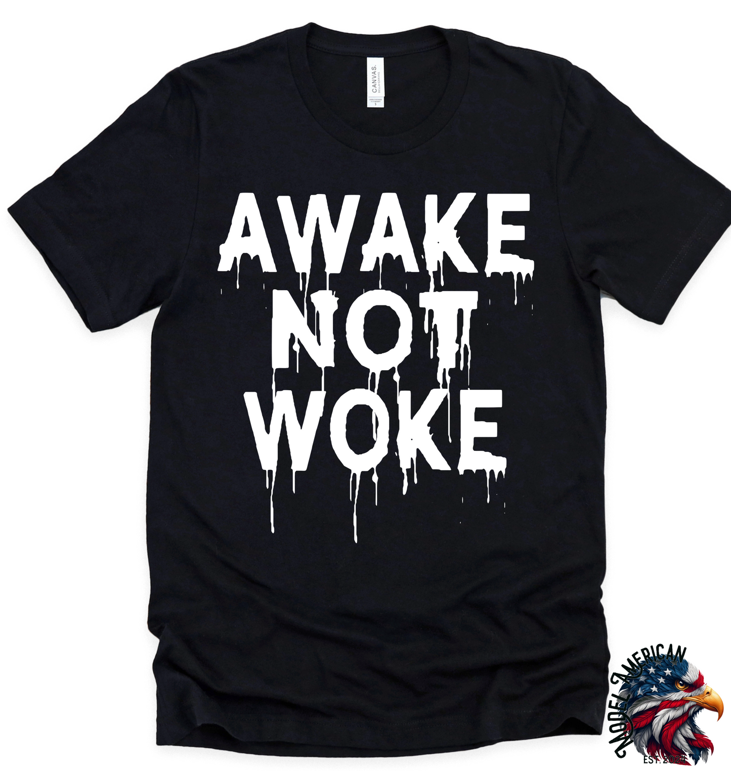 (MODEL AMERICAN) AWAKE NOT WOKE