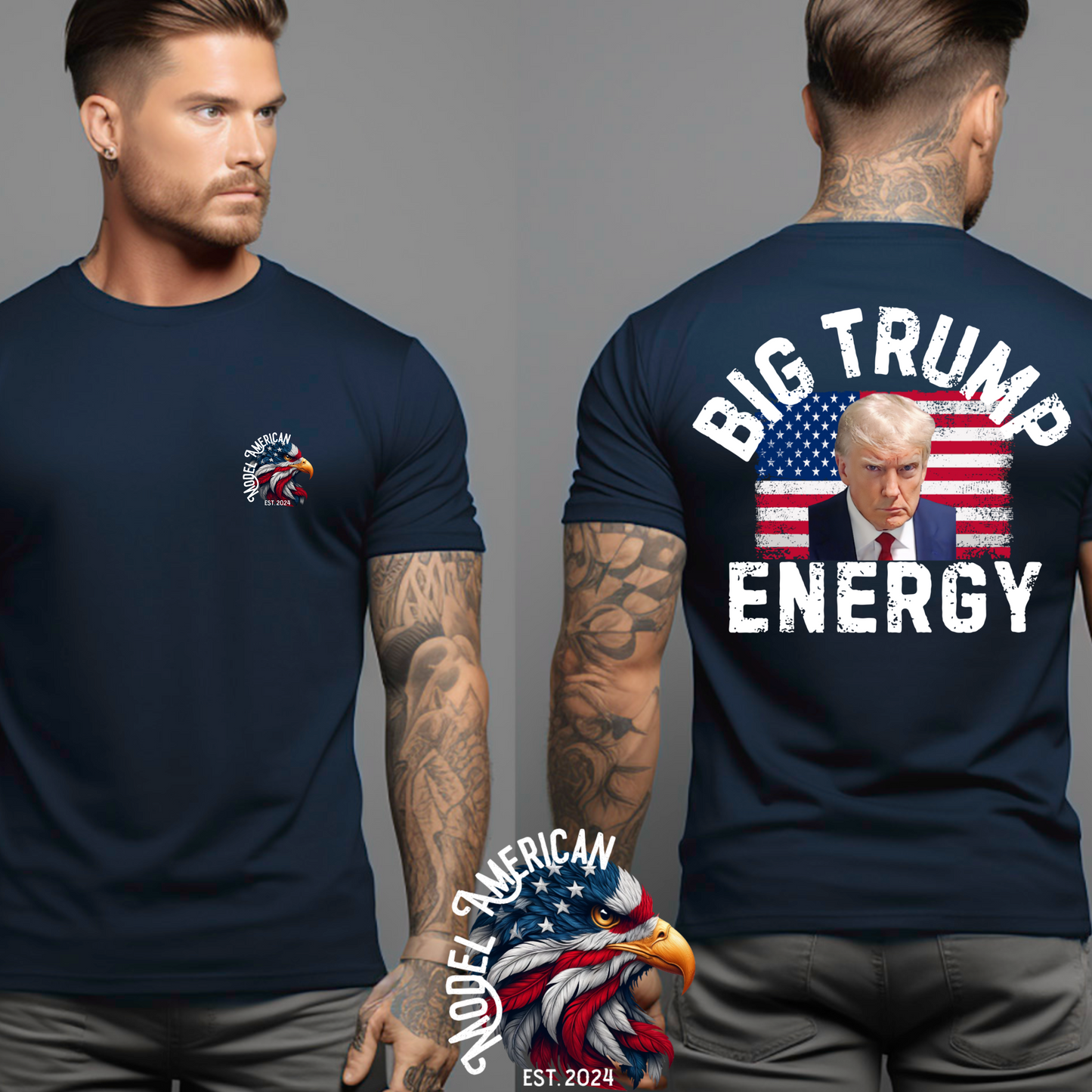 (MODEL AMERICAN) BIG TRUMP ENERGY