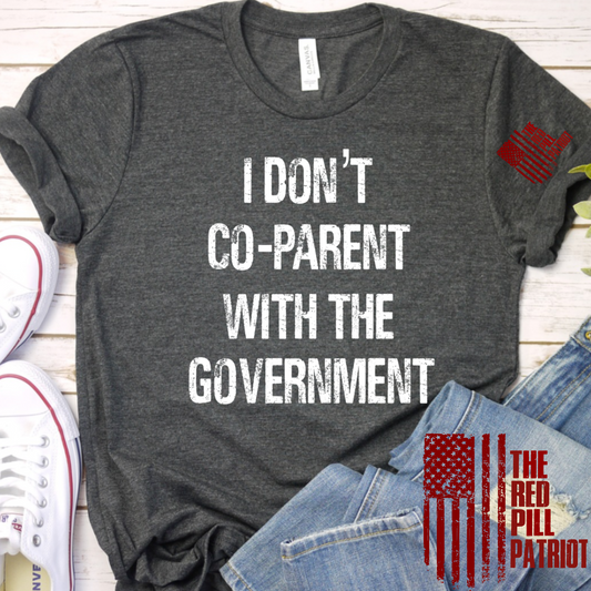 (THE RED PILL PATRIOT) DON’T CO-PARENT PRINT