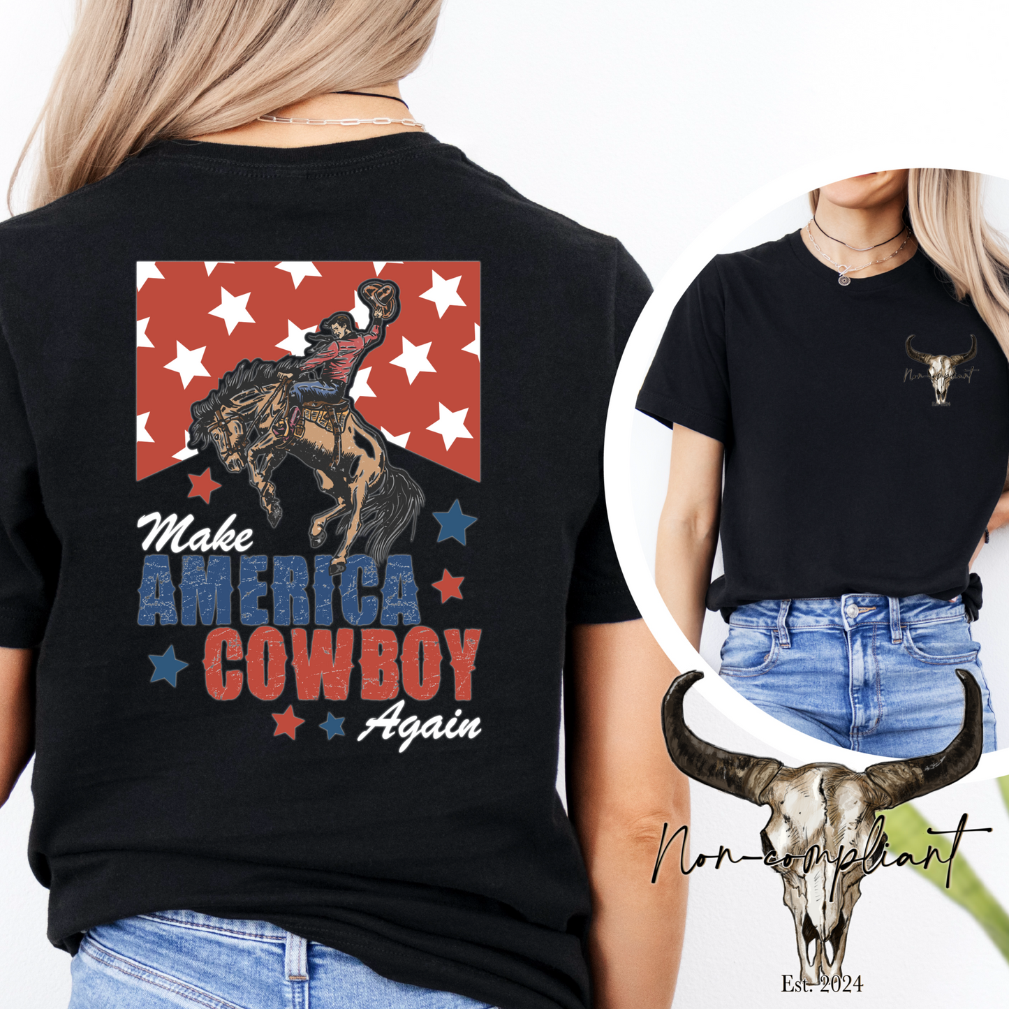 (NON-COMPLIANT) MAKE AMERICA COWBOY