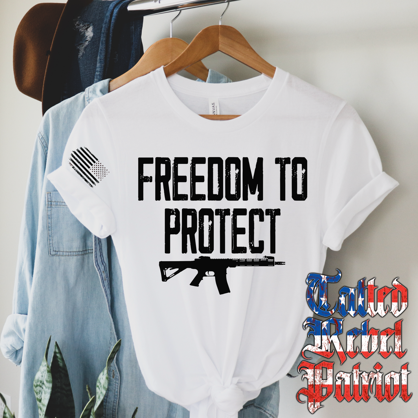 (TATTED REBEL PATRIOT) FREEDOM TO PROTECT