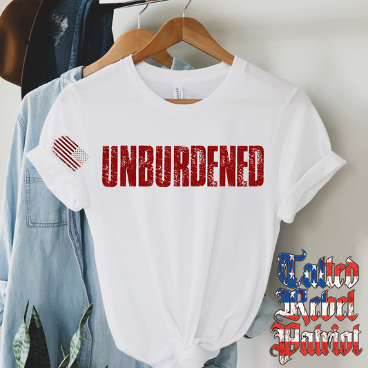 (TATTED REBEL PATRIOT) UNBURDENED