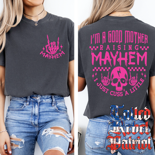 (TATTED REBEL PATRIOT)  MAYHEM MOTHERHOOD