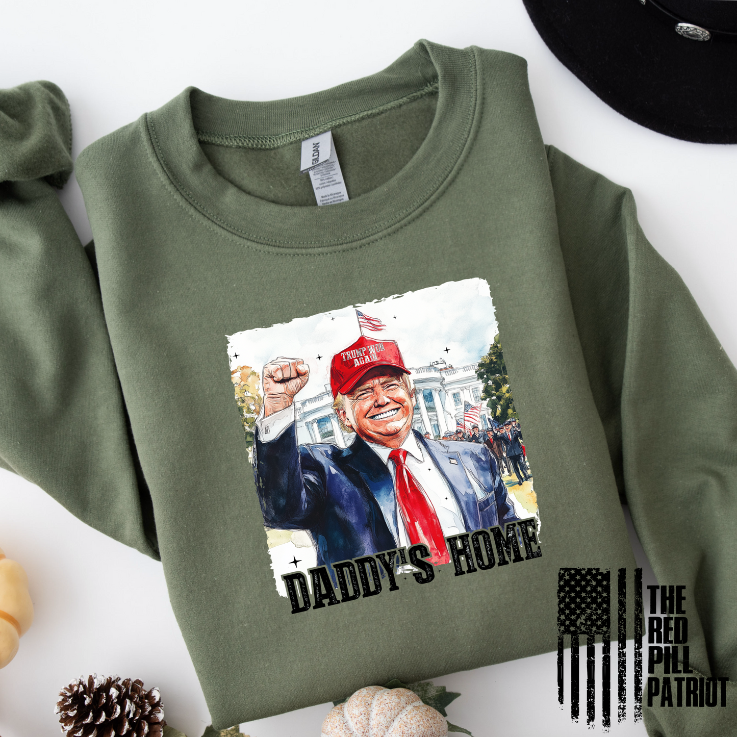 (THE RED PILL PATRIOT) DADDY’S HOME WITH HAT