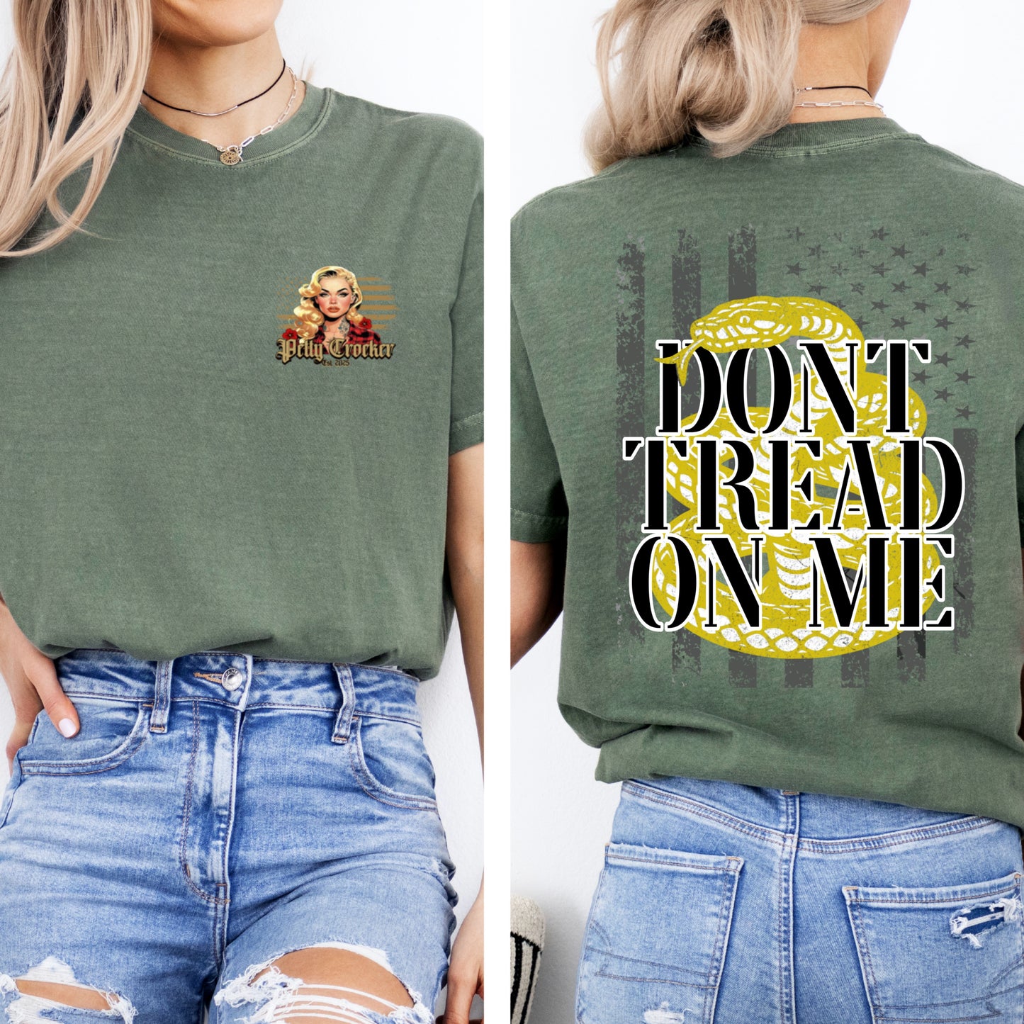 (PETTY CROCKER) DONT TREAD ON ME