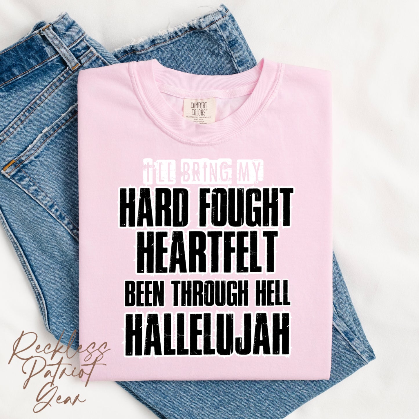 (RECKLESS PATRIOT GEAR) HARD FOUGHT HALLELUJAH