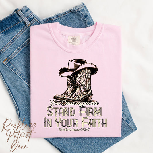 (RECKLESS PATRIOT GEAR) STAND FIRM IN YOUR FAITH