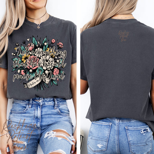 (RECKLESS PATRIOT GEAR) LET EVERYTHING THAT HAS BREATH