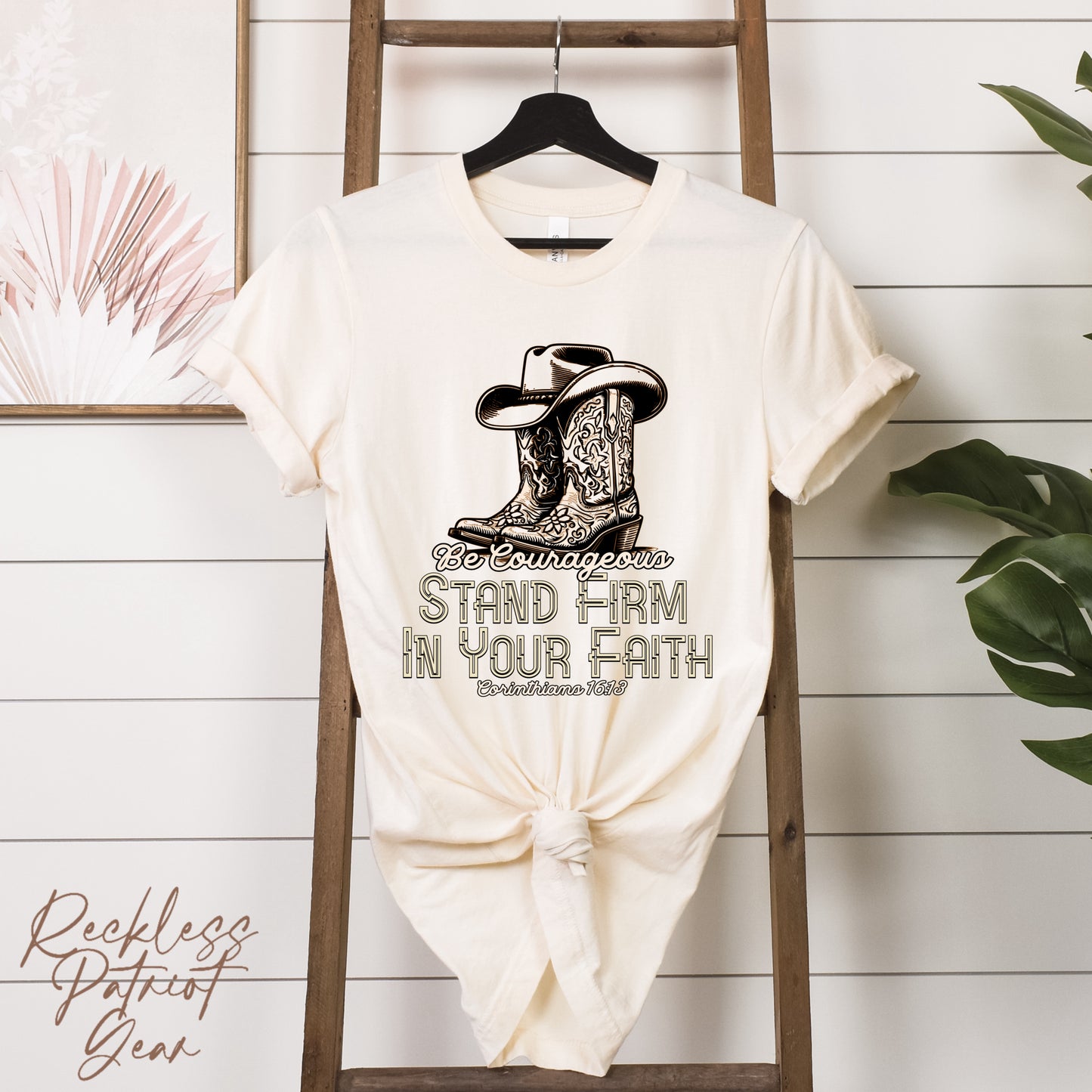 (RECKLESS PATRIOT GEAR) STAND FIRM IN YOUR FAITH