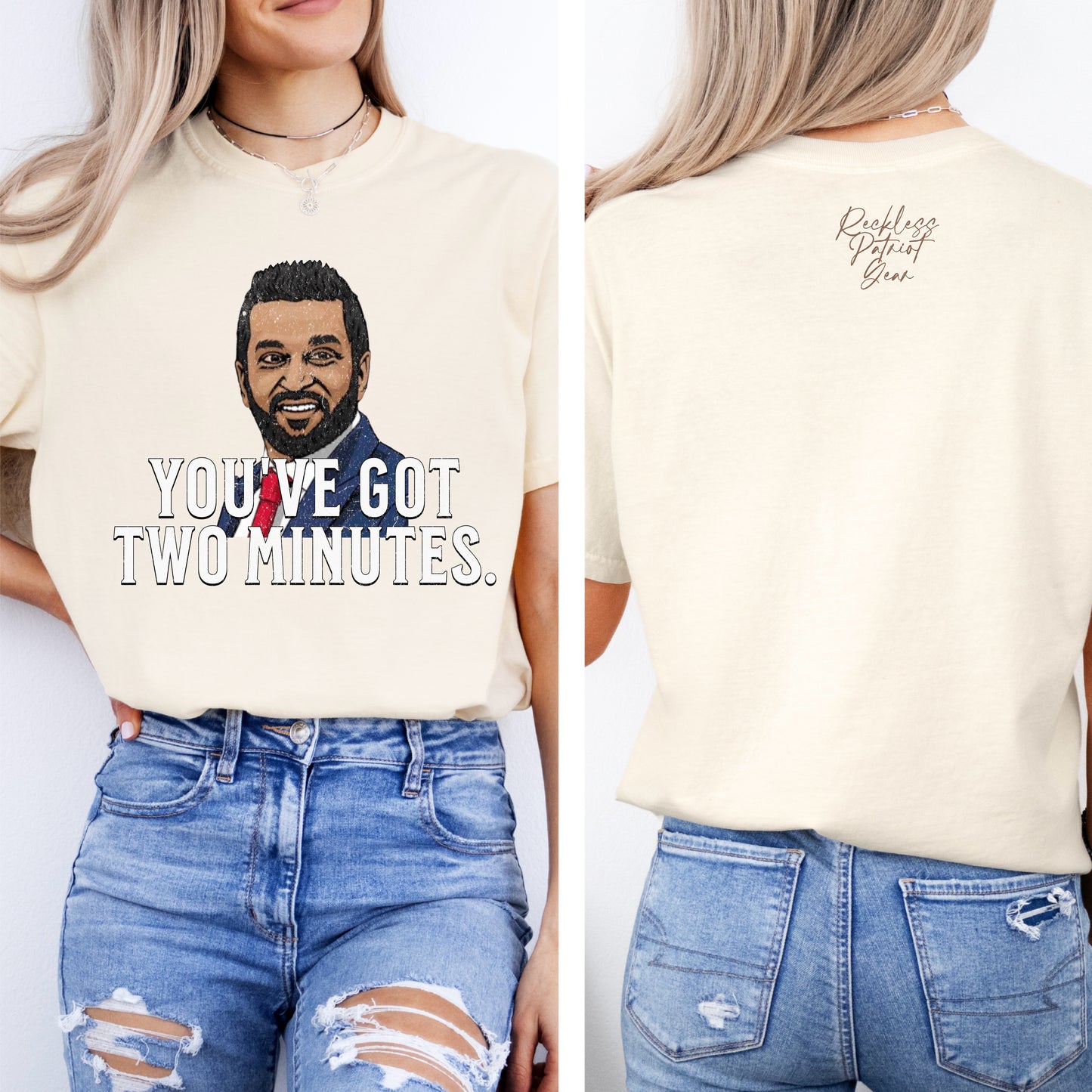 (RECKLESS PATRIOT GEAR) YOU’VE GOT TWO MINUTES