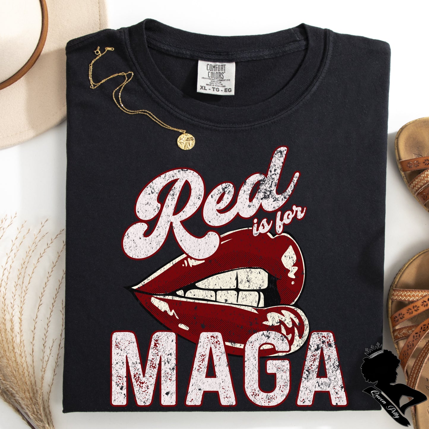 (QUEEN PETTY) RED IS FOR MAGA