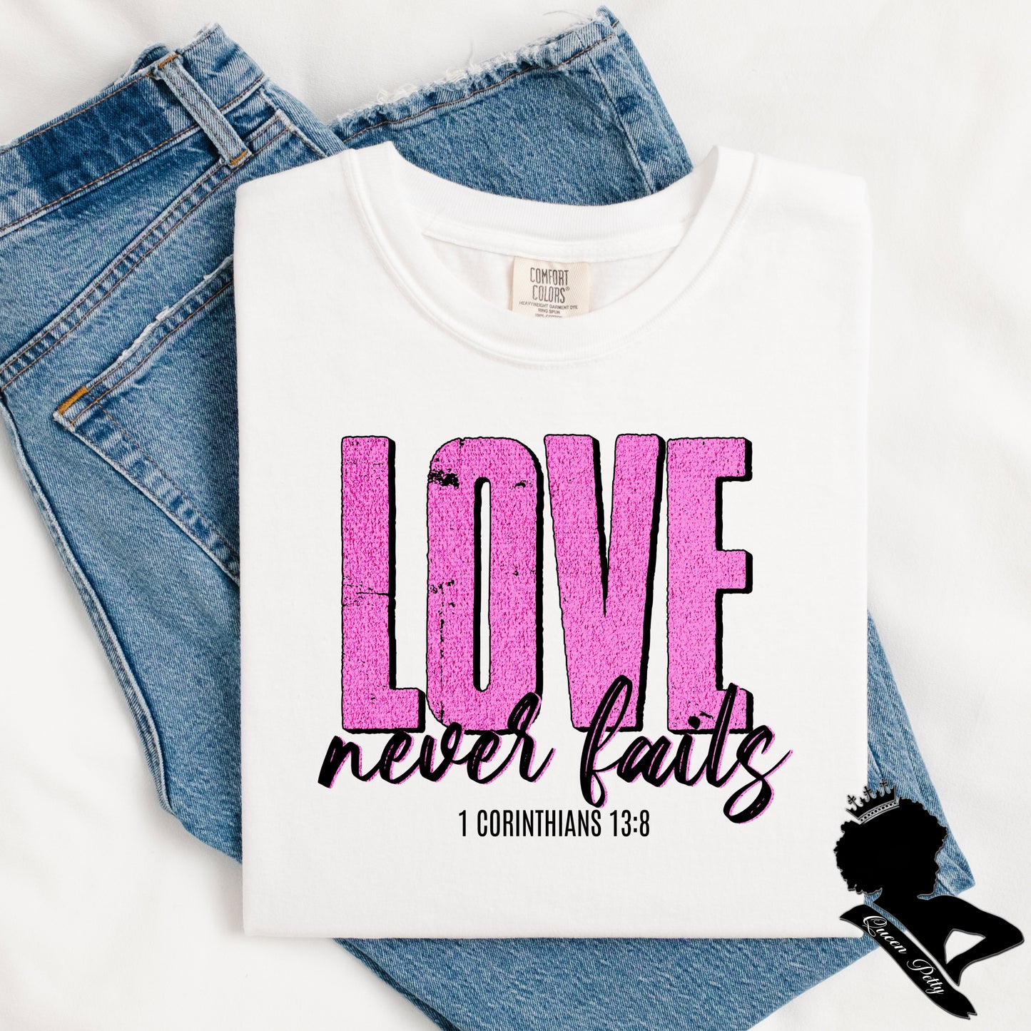 (QUEEN PETTY) LOVE NEVER FAILS