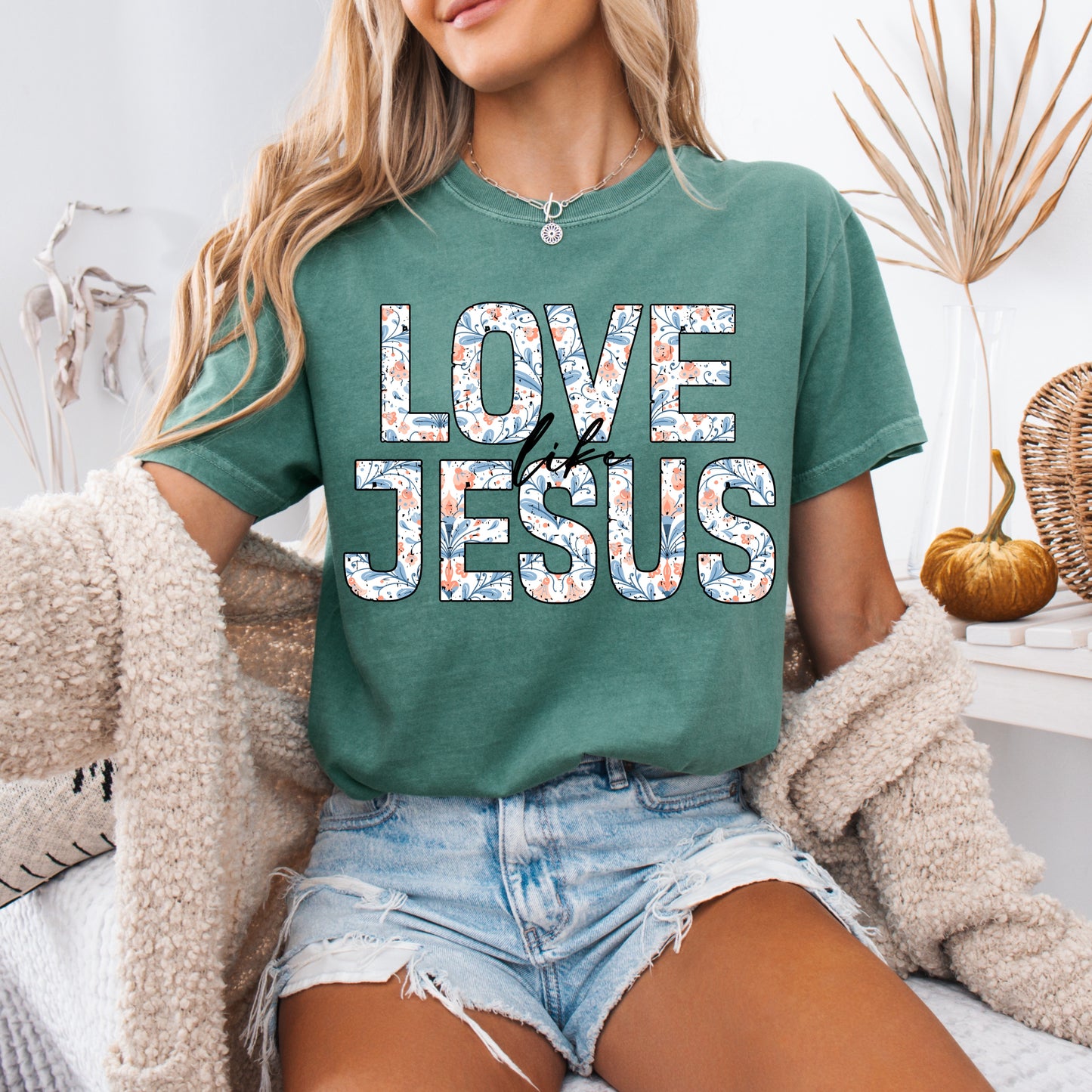 (SOUTHERN MAMA) LOVE LIKE JESUS