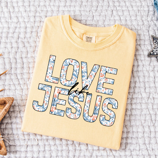 (SOUTHERN MAMA) LOVE LIKE JESUS