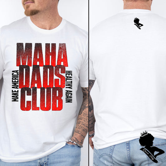 (QUEEN PETTY) MAHA DADS CLUB